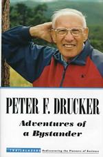 'Adventures of a Bystander', Book by Peter Drucker