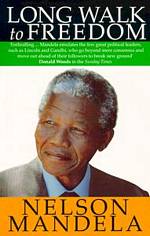 'Long Walk to Freedom' by Nelson Mandela (ISBN 0030565812)