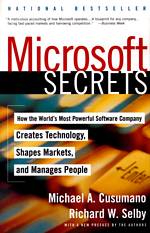 'Microsoft Secrets: How the World's Most Powerful Software Company Creates Technology, Shapes Markets and Manages People' by Michael A. Cusumano (ISBN 0684855313)
