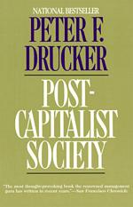 'Post-Capitalist Society', Book by Peter Drucker