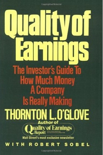 'Quality of Earnings' by Thornton L. O'glove (ISBN 0684863758)