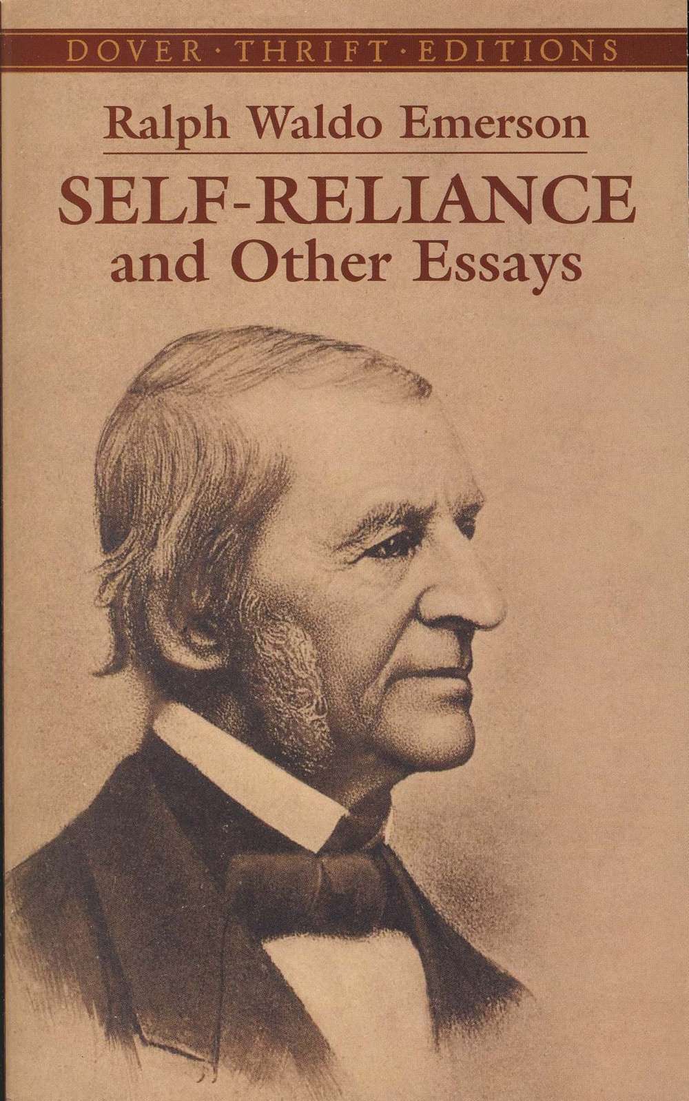 'Self-Reliance and Other Essays' by Ralph Waldo Emerson (ISBN 0486277909)