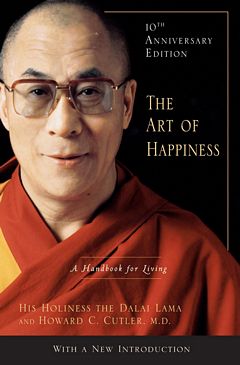 'The Art of Happiness' by Dalai Lama (ISBN 1594488894)