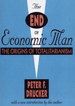 'The End of Economic Man', Book by Peter Drucker
