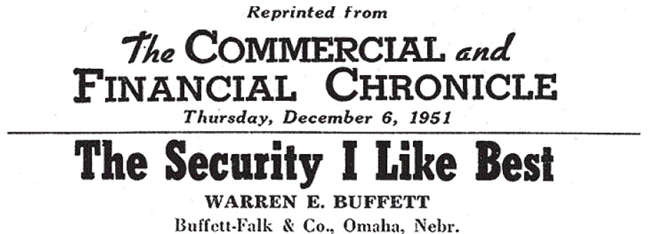 Warren Buffett's 1951 Analysis Article: 'The Security I Like Best': GEICO