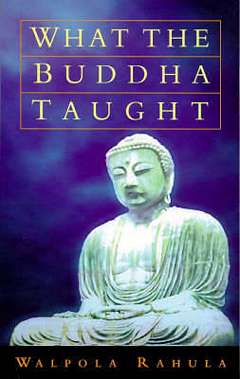 'What the Buddha Taught' by Walpola Rahula (ISBN 0802130313)